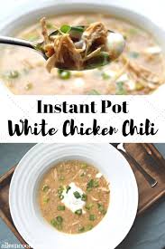 Instant Pot White Chicken Chili Recipe Instant Pot Soup Recipes Soup Recipes Instant Pot Recipes
