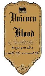 >the blood of a unicorn will keep you alive, even if you are an inch from death, but at a terrible price. Pin En Bottle Labels