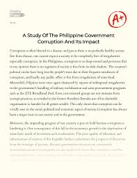 Sometimes, the example of thesis statement goes beyond a sentence and there's nothing to worry while writing a concept paper, there are some steps that must be followed. A Study Of The Philippine Government Corruption And Its Impact Essay Example 547 Words Gradesfixer