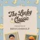 The Lucky Classic: Burger Family Foundation Softball Game