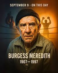 Burgess Meredith's notable roles and legacy