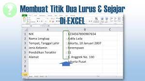 Cara buat titik dua sejajar di excel. Cara Membuat Titik Dua Lurus Dan Sejajar Di Excel Youtube