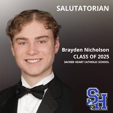 Brayden Peter Nicholson has been named Salutatorian of the Class of 2025 at  Sacred Heart Catholic School. He is the son of Bonnie and David Nicholson  of Hattiesburg, and has attended Sacred