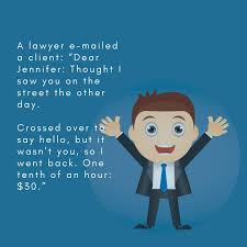 A lawyer will do anything to win a case, sometimes he will even tell the truth. Lawyer Jokes No Matter What You Are Probably Gonna Get Screwed