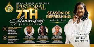 New Life Hope Ministries 7th Pastoral Anniversary Celebration