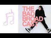 The Bad Broadcast - YouTube