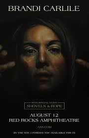 NEW SHOW: Brandi Carlile with Shovels and Rope at #RedRocksCO