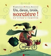 Un Deux Trois Sorciere Un Livre A Compter Magdalena Gwen Keraval Amazon Fr Livre Sorciere Illustration De Livre Pour Enfants Litterature Jeunesse