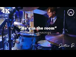 He’s in the room [Drum Cover] // David Jennings // JDDrums  @calvarychurchofgranbury