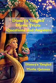 While walt disney pictures has. Disney S Tangled Movie Trivia Questions And Answers Disney S Tangled Movie Quizzes Fun Quizzes About Disney S Tangled Movie Ebook Garcia Eduardo Amazon In Kindle Store