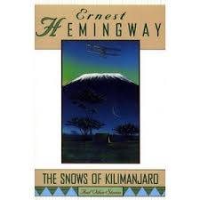 The Snows of Kilimanjaro and Other Stories - by Ernest Hemingway (Paperback)