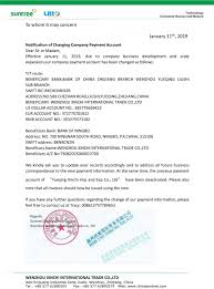 I/we have changed bank account details, please amend your records to make sure all future payments are credited to my/our new account. Notification Of Changing Company Payment Account China Suntree Electric