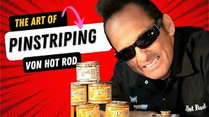 Pinstriping Master Von Hot Rod #automotiveaftermarket #pinstriping