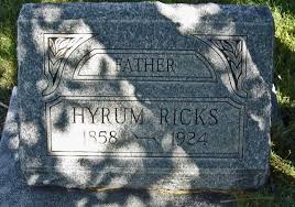 Hyrum Ricks Sr. (1858-1924)