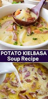 Potato Kielbasa Soup Recipe Easy Soup Recipes Kielbasa Soup Soup Recipes