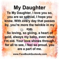 I love you so much, and you were one of the best gifts god ever gave me. I Love My Daughter Quotes For Tumblr Uploadmegaquotes