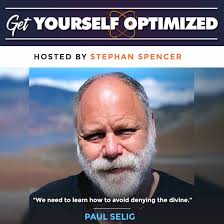 The Guides Have Spoken with Paul Selig