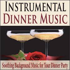 Music for a fall day — dinner party music series. Instrumental Dinner Music Soothing Background Music For Your Dinner Party Album By Robbins Island Music Group Spotify