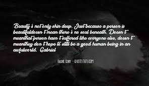 Top 15 Quotes About Beauty Not Being Skin Deep Famous Quotes Sayings About Beauty Not Being Skin Deep