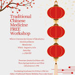 Traditional Chinese Medicine FREE Workshop