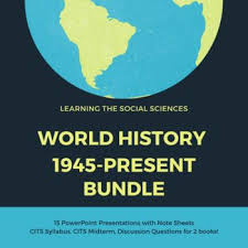 World History 15 Powerpoint 1945 Present Bundle Social Science History World History