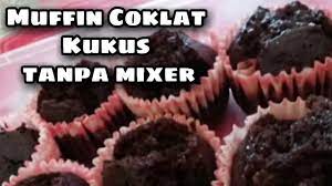 Siapkan cetakan muffin yang sudah dialasi paper cup. Resepi Muffin Coklat Kukus Tanpa Mixer Mudahnye Youtube