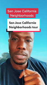 Exploring San Jose California Neighborhoods: A Guide to Safe and Affordable  Living