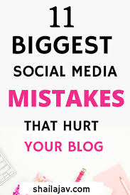 11 Social Media Marketing Mistakes You Must Stop Doing Today In 2020 Marketing Strategy Social Media Social Media Marketing Business Social Media Marketing Blog
