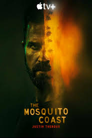 Our movie poster design templates are easy to customize to fit. The Mosquito Coast Tv Series Wikipedia