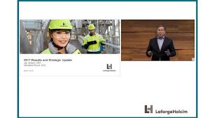 lafargeholcim 2017 full year results and strategy presentation