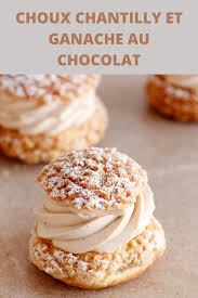 Choux Chantilly Et Ganache Au Chocolat Ganache Au Chocolat Recette Dessert Gateaux Et Desserts