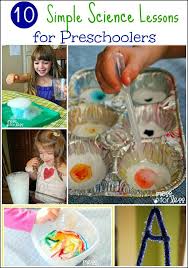 Simple Science For Preschoolers 10 Experiments Preschool Science Preschool Science Activities Kindergarten Science