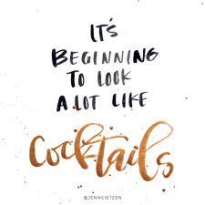 Inthebuffandblue Happy Hour Quotes Cocktail Quotes Drinking Quotes