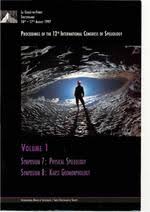 Proceedings Of The 12th International Congress Of Speleology Volume 1 Symposium 7 Physical Speleology Symposium