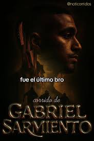 El corrido del ataque al influencer Gabriel Sarmiento