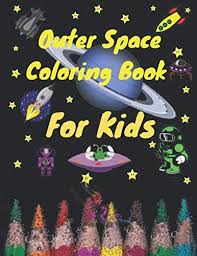 Jun 28, 2021 · all of the cute 4th of july décor your backyard needs for this weekend's celebration. Outer Space Coloring Book For Kids Awsome And Cute Space Coloring Pages For Kids For A Fun And Easy Art Activity Space Shuttles Rockets Management Coloring Book For Kids 4 10 Ages
