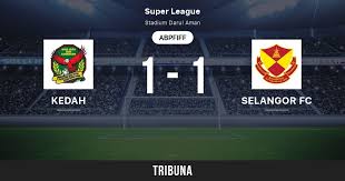 28 june 2021 matchday 3: Kedah Vs Selangor Fc Live Score Stream Und Head To Head Ergebnisse 15 07 2017 Vorschau Der Partie Kedah Vs Selangor Fc Team Anstosszeit Tribuna Com