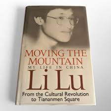 Moving the Mountain by Li, Lu: Good hardcover (1990)
