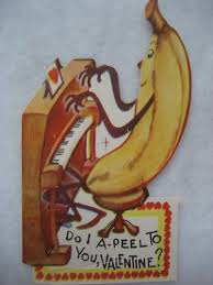 Time Flies Like An Arrow Fruit Flies Like A Banana Groucho Marx Valentine Card Anthropomorphic Banana Playing Piano Vintage Valentine Cards Vintage Valentines Valentines Cards