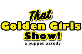That Golden Girls Show A Puppet Parody Pittsburgh