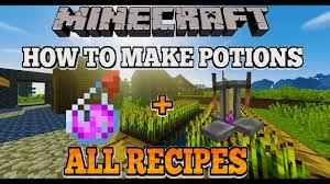 Minecraft How To Make Potions After All Updates All Recipes Easy Youtube