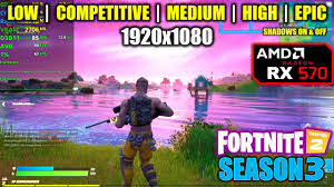 Not affiliated with @fortnitegame or @epicgames. Rx 570 Fortnite Chapter 2 Season 3 1080p All Settings Dx11 Youtube