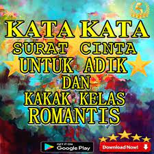 Meskipun kata kata ucapan selamat ulang tahun untuk pacar ku ini terlambatku ucapkan untukmu, namun do'a yang ku panjatkan untumu selalu tepat pada waktunya, hbd buat sayangku. Kata Kata Surat Cinta Untuk Adik Dan Kakak Kelas Pour Android Telechargez L Apk