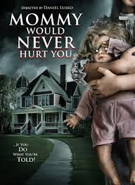 Here are mother to daughter quotes, daughter to mom daughter sayings for you. Mommy Would Never Hurt You Tv Movie 2019 Imdb