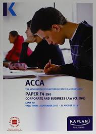 Posted by allen cheng | jan 5. F4 Corporate And Business Law Uk Exam Kit By Kaplan Publishing