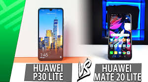 Make don't close for nine and microsoft . Huawei P30 Lite Vs Huawei Mate 20 Lite Enfrentamiento Top Pulso Youtube