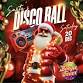 SANTA'S DISCO BALL event image