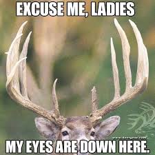 Pin By Cori On Funny Hunting Humor Deer Hunting Humor Hunting Memes