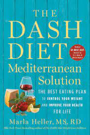 We did not find results for: The Dash Diet Mediterranean Solution The Best Eating Plan To Control Your Weight And Improve Your Health For Life A Dash Diet Book Heller Marla 9781538730973 Amazon Com Books