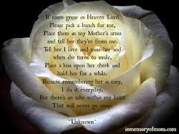 Текст песни where the wild roses grow. In Memory Of Mother Quotes Quotesgram
